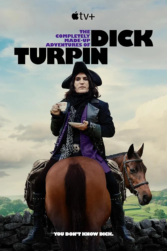 دانلود سریال ماجراهای کاملا ساخته شده دیک تورپین The Completely Made-Up Adventures of Di.ck Turpin