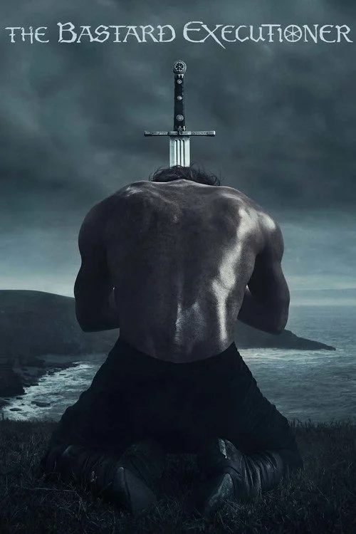 دانلود سریال جلاد حرامزاده The Bastard Executioner