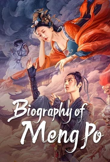 دانلود فیلم افسانه منگ پو Biography of Meng Po 2024 با دوبله فارسی