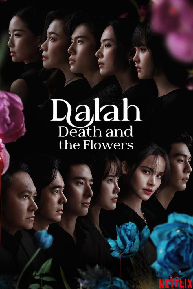 دانلود سریال دالا: مرگ و گل ها Dalah: Death and the Flowers