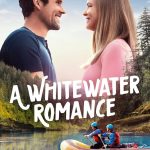 دانلود فیلم عشق در وایت واتر A Whitewater Romance 2024 با دوبله فارسی