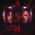 دانلود فیلم خاکستر Ash 2025