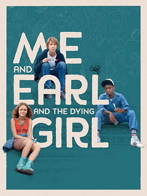 دانلود فیلم من و ارل و دختر در حال مرگ Me and Earl and the Dying Girl 2015 دوبله فارسی