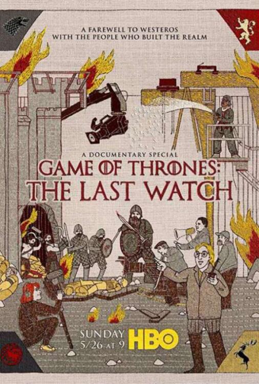 دانلود فیلم بازی تاج و تخت: پشت صحنه Game of Thrones The Last Watch 2019