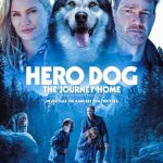 دانلود فیلم سگ قهرمان سفر به خانه Hero Dog: The Journey Home 2021 با دوبله فارسی