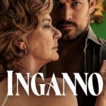 دانلود سریال عشق فریبنده (Inganno) Deceitful Love