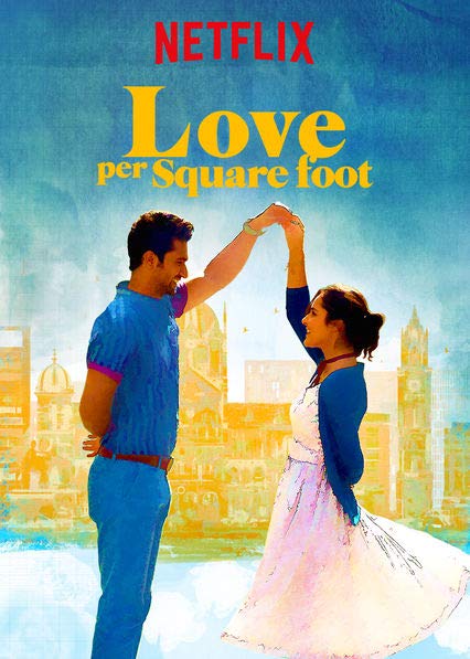 دانلود فیلم عشق بر متر مربع Love Per Square Foot 2018