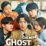 دانلود سریال اوه موکل های روحی من Oh My Ghost Clients