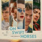 دانلود فیلم سوار بر اسب‌های چابک On Swift Horses 2024
