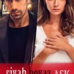 دانلود سریال عشق سیاه و سفید Black and White Love 2017
