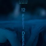 12 Feet Deep 2017