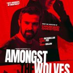 دانلود فیلم در میان گرگ‌ها Amongst the Wolves 2024