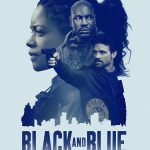 دانلود فیلم سیاه و آبی Black and Blue 2019 با دوبله فارسی