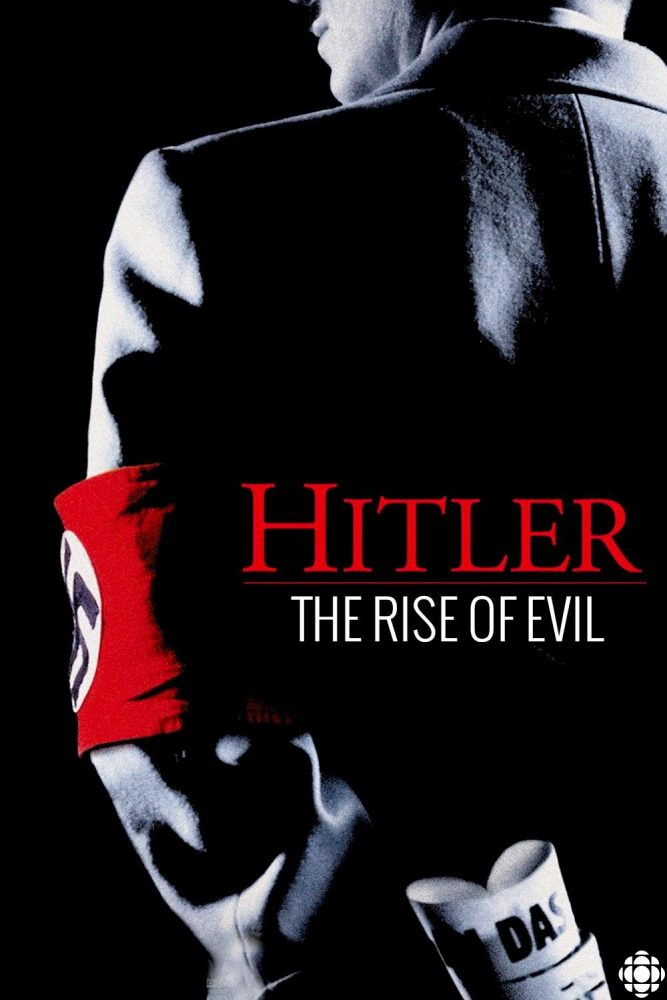 دانلود سریال هیتلر: ظهور شیطان Hitler: The Rise of Evil