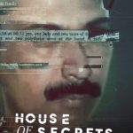 دانلود سریال خانه اسرار: مرگ های بوراری House of Secrets: The Burari Deaths 2021