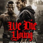 دانلود فیلم ما جوان می میریم We Die Young 2019 با دوبله فارسی