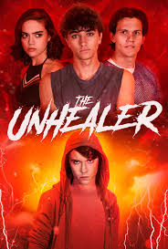 دانلود فیلم غیر شفابخش The Unhealer 2020